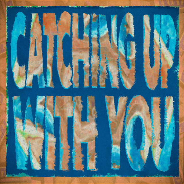 Catching Up With You cover