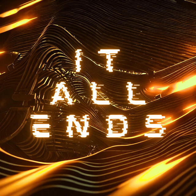 It All Ends cover art