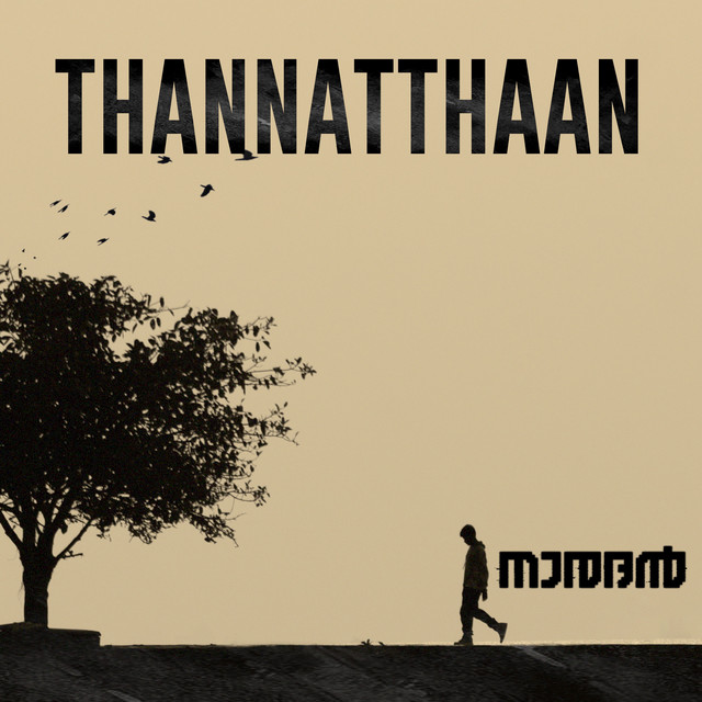 Thannatthaan (From "Naradan")