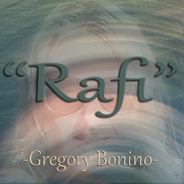 Gregory Bonino – Rafi