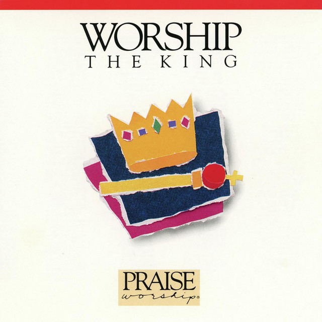 Worship The King cover art