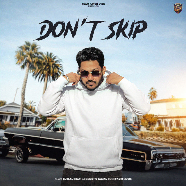DON'T SKIP