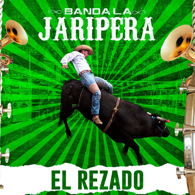 El Rezado by Banda La Jaripera