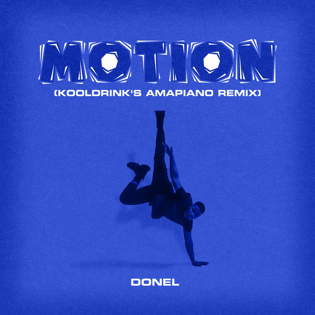 Motion - Kooldrink’s Amapiano Remix