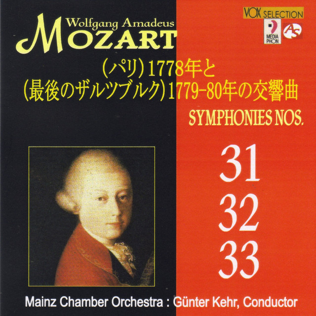 MOZART: (Last Salzburg) Symphonies of 1779 - 1780 - Compilation by