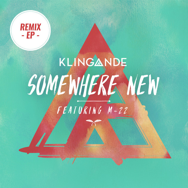 Somewhere New (Remix EP