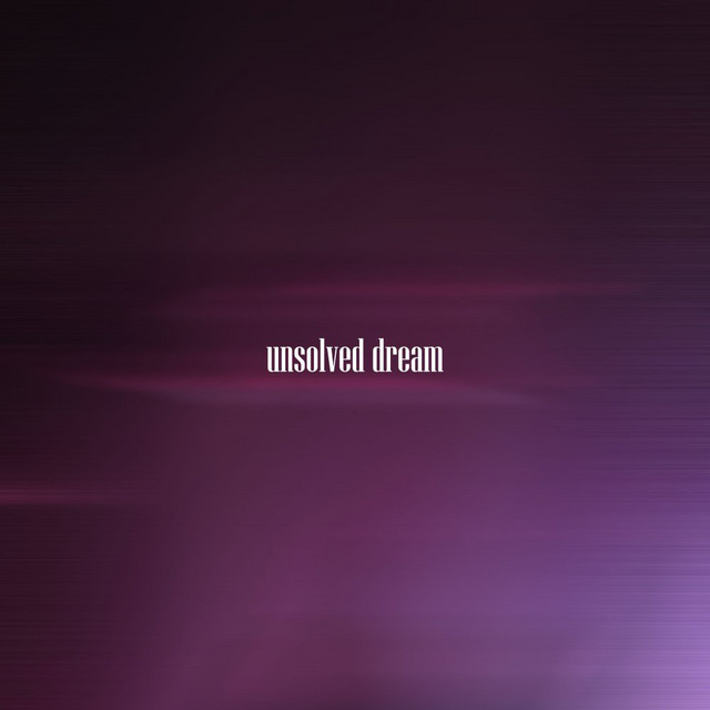 Unsolved Dream cover art