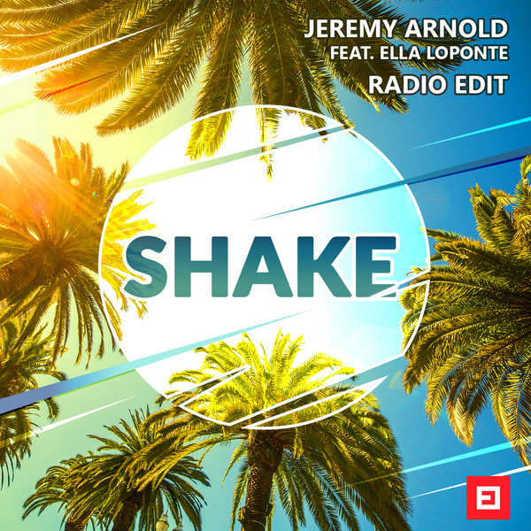 Shake (Radio Edit) - Single by Jeremy Arnold | Spotify