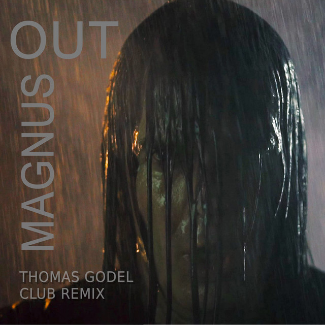 Out (Thomas Godel Club Remix)