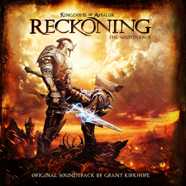 Kingdoms Of Amalur: Reckoning (Original Soundtrack by Grant Kirkhope) cover art