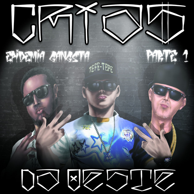 Crias da Oeste (Epidemia Gangsta parte 1) cover art