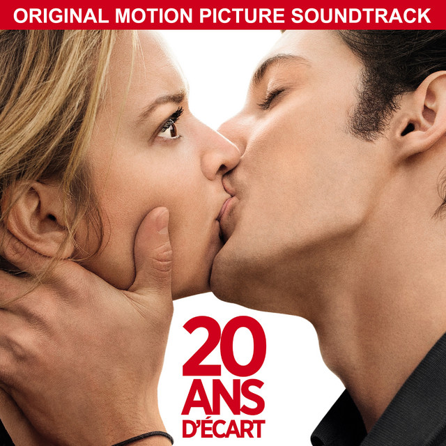 20 ans d'écart (Original Motion Picture Soundtrack) by Guillaume Roussel