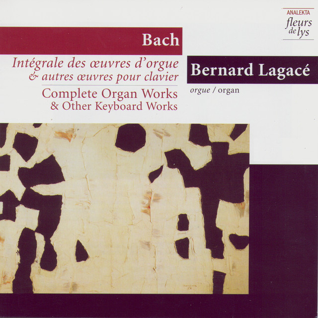 Complete Organ Works & Other Keyboard Works 2: Tocata Adagio & Fugue In C Major BWV 564 And Other Early Works. Vol.2 (Bach)