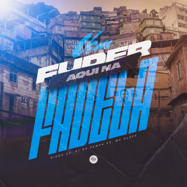 Vem Fuder Aqui na Favela