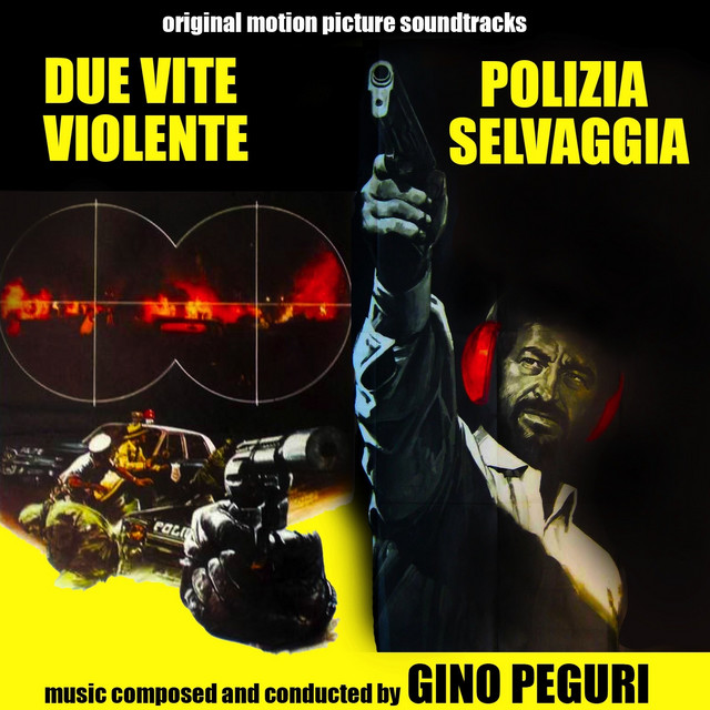 Due vite violente / Polizia selvaggia (Original Motion Picture Soundtracks) cover