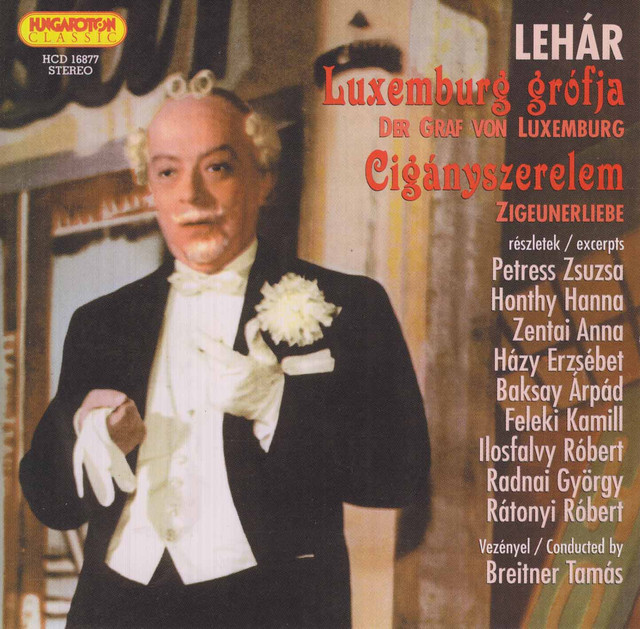 Lehar: Luxemburg Grófja, Cigányszerelem