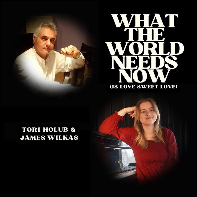 What the World Needs Now (Is Love Sweet Love)