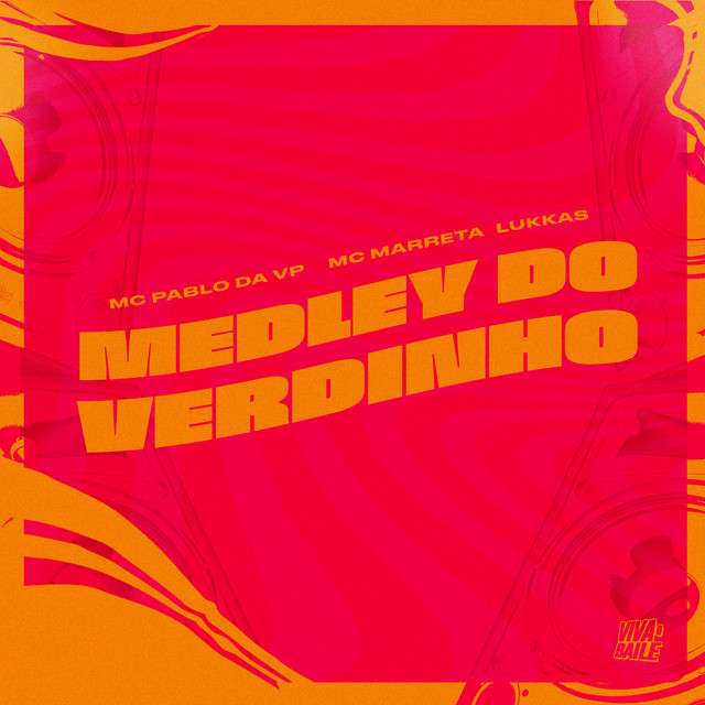 MEDLEY DO VERDINHO