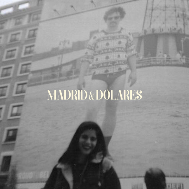 Madrid & Dólares cover art