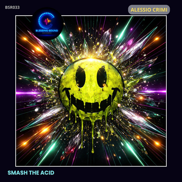 Smash the acid - Extended album art