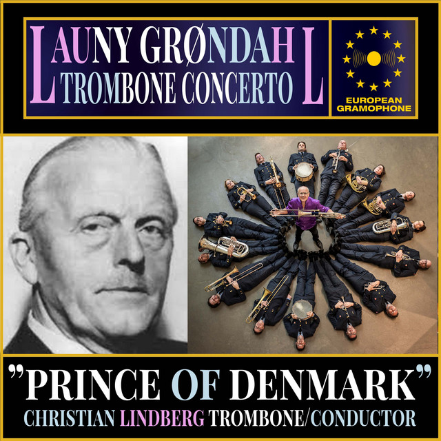 Launy Grøndahl: Trombone Concerto - Single by Launy Grøndahl | Spotify