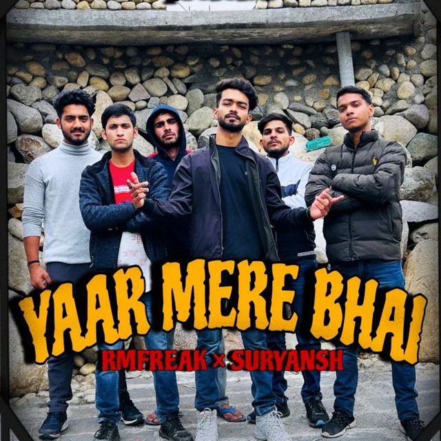 yaar-mere-bhai-single-by-rmfreak-spotify