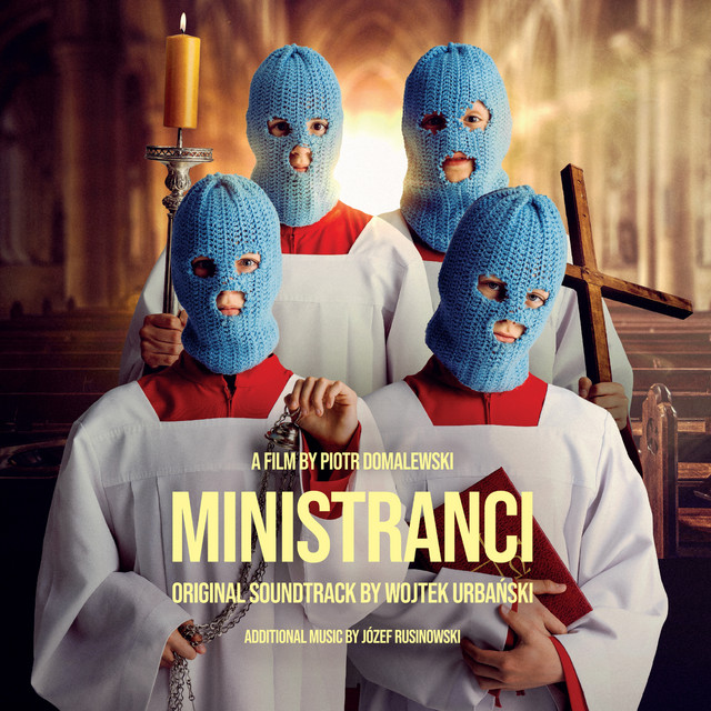 Ministranci (Original Motion Picture Soundtrack)