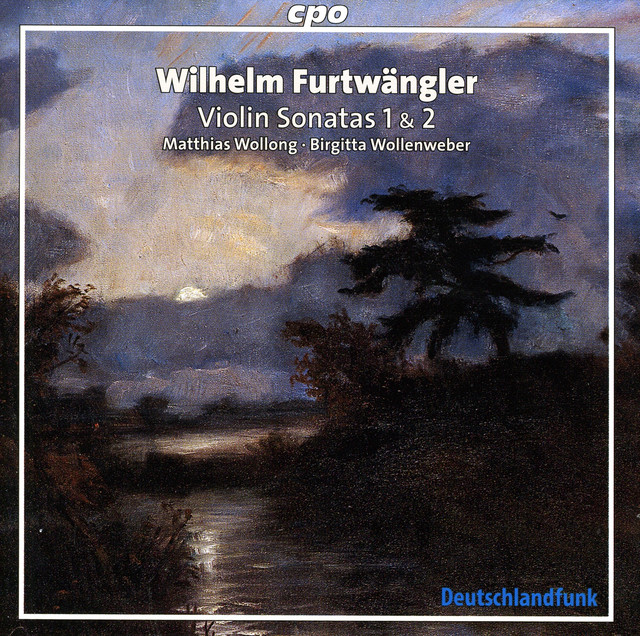Furtwangler: Violin Sonatas Nos. 1 and 2