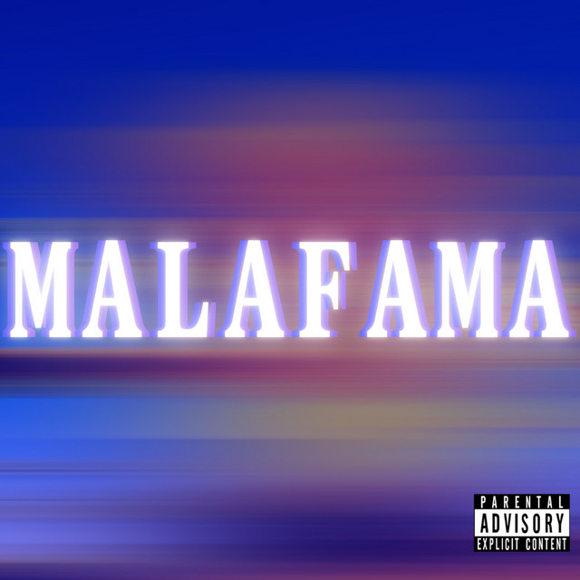 MALAFAMA cover art
