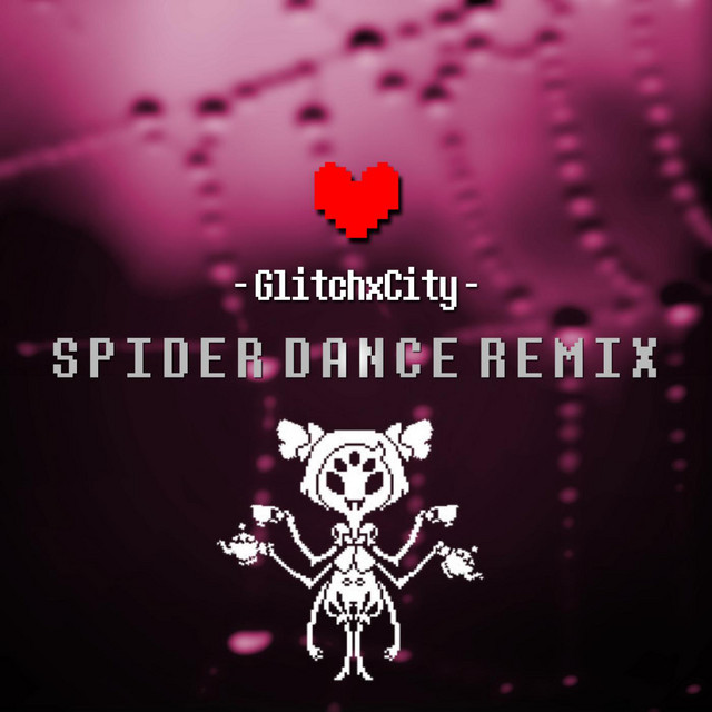 Spider Dance Glitchxcity Remix Song By Glitchxcity Spotify