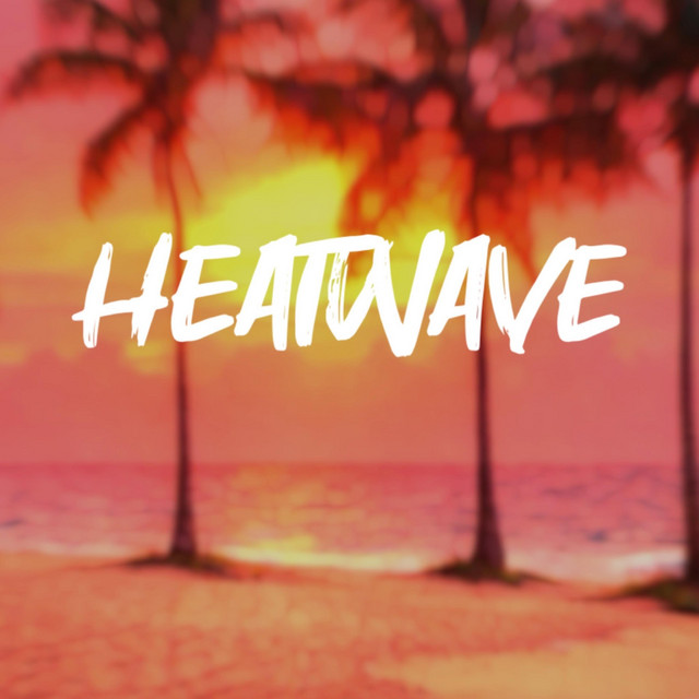 Heatwave