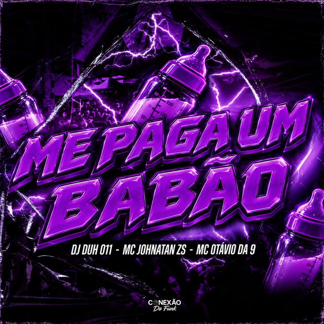 ME PAGA UM BABÃO