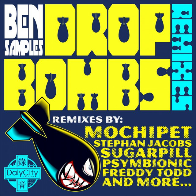 Drop Bombs the Remixes cover art