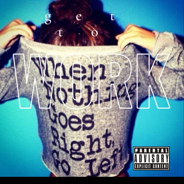 gettowork cover art
