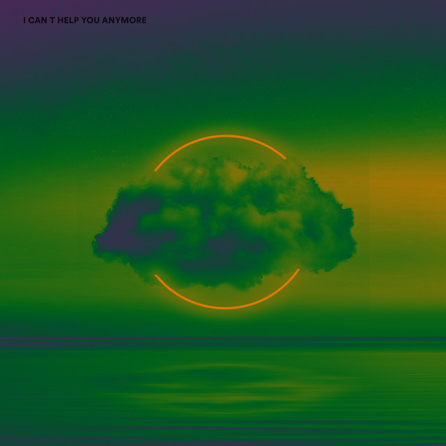 I Can't Help You Anymore cover art