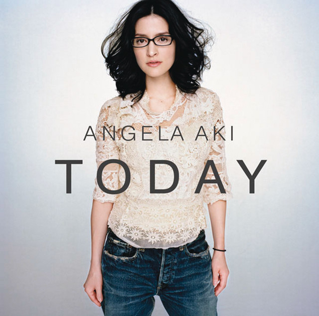 TODAY - Album by Angela Aki | Spotify