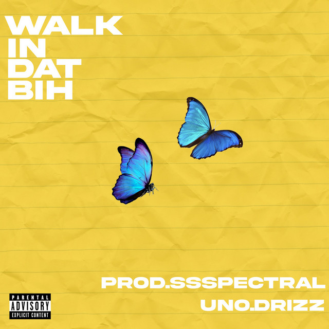 Walk In Dat Bih