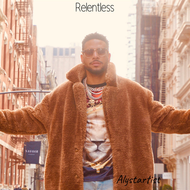 Relentless - Single by Alystartist | Spotify