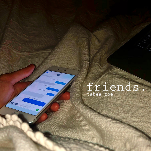 friends. - Single by Tabea Zoe | Spotify