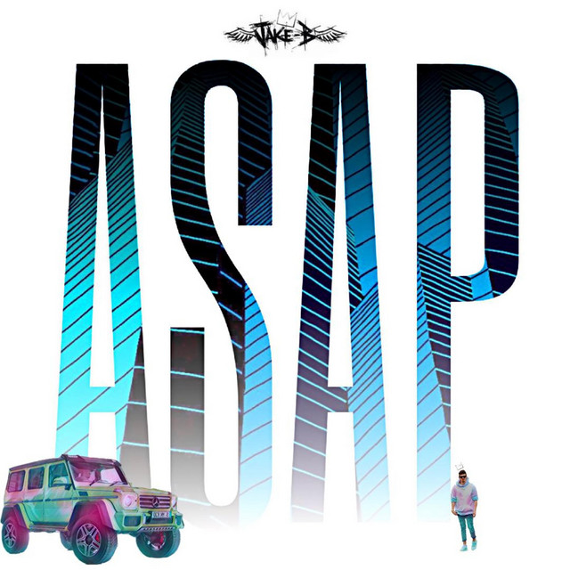 ASAP – Single de Jake B | Spotify