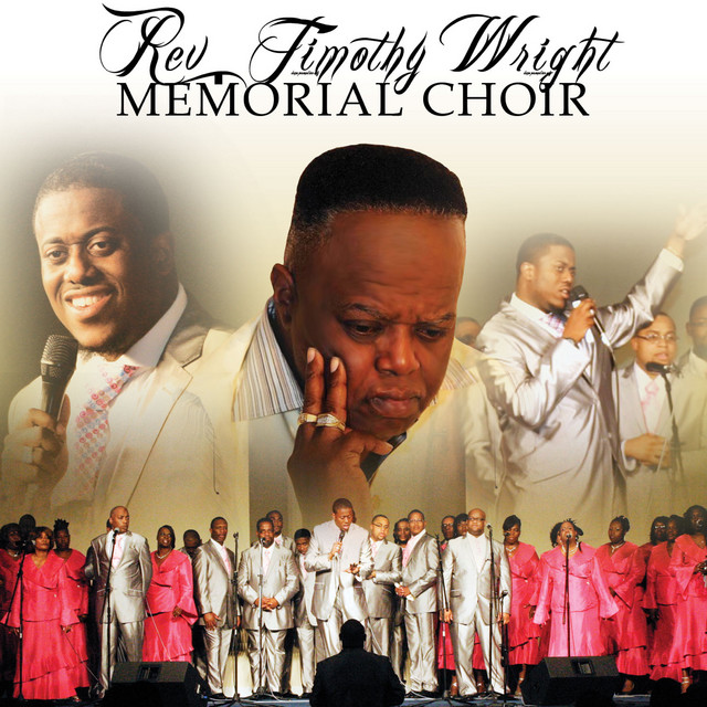 Pastor David Wright Presents Rev. Timothy Wright Memorial Choir: The Legacy Continues cover