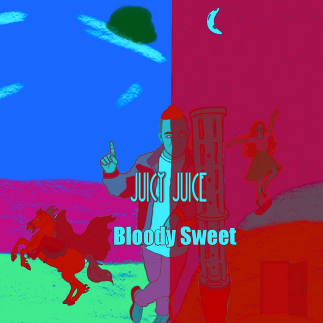 Обкладинка Juicy Juice — Bloody Sweet
