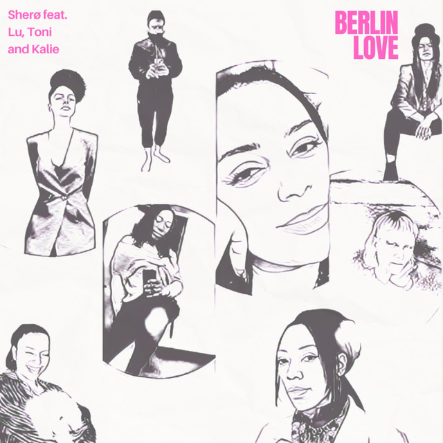 Berlin Love feat. Lu, Toni and Kalie album art