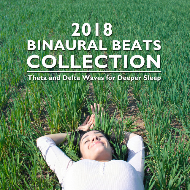 2018 Binaural Beats Collection - Theta and Delta Waves for Deep Sleep cover art