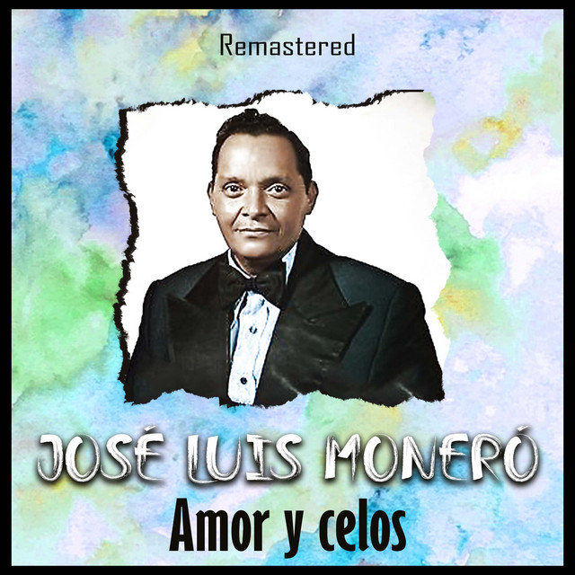 Amor y celos (Remastered) cover art