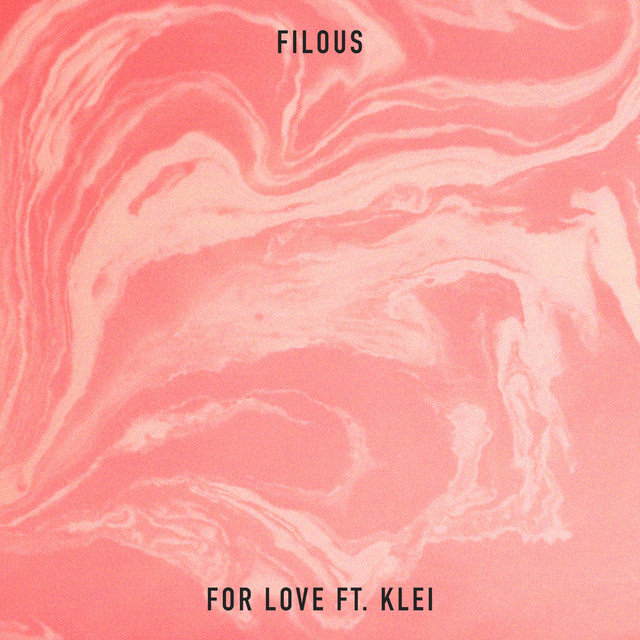 For Love (feat. klei)