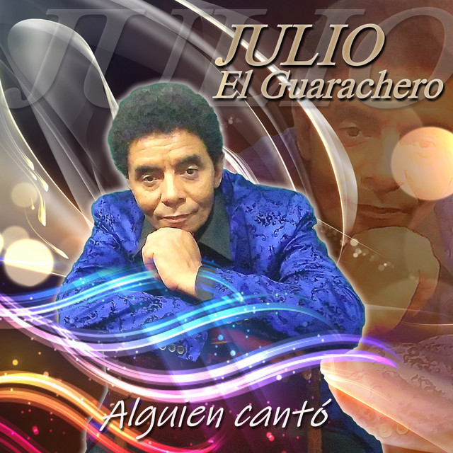 Julio El Guarachero