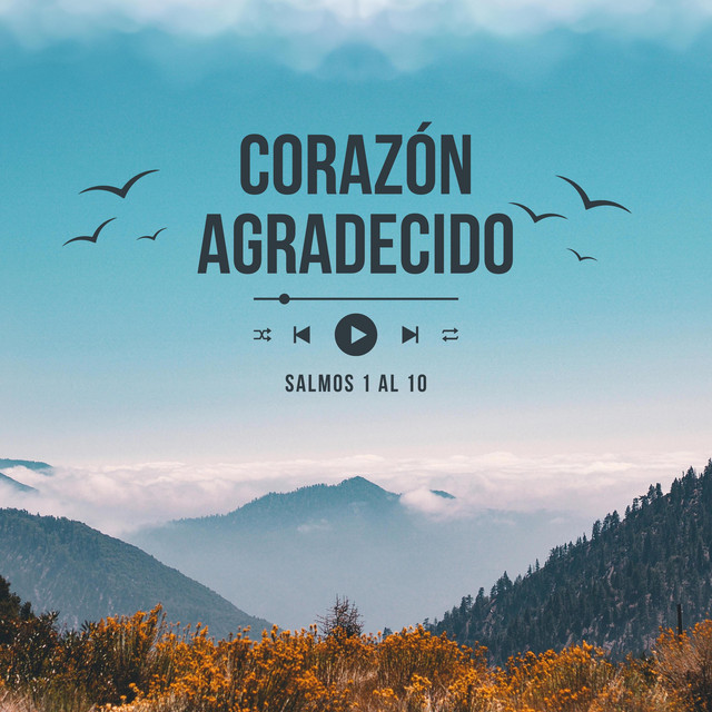 Salmos 1 - 10 - Corazón Agradecido