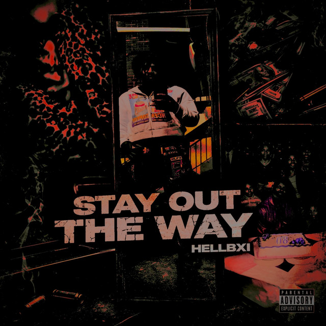 Stay Out The Way