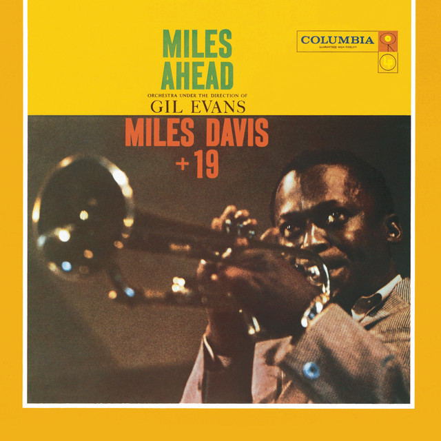 Miles Ahead (Mono Version) - Album by Miles Davis | Spotify